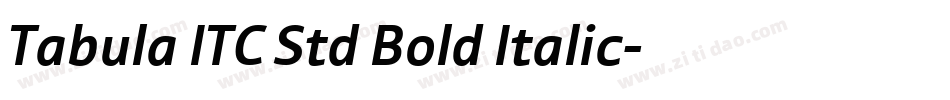 Tabula ITC Std Bold Italic字体转换